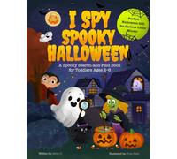 I Spy Spooky Halloween: A Spookie Search-and-Find Book For Toddlers ages 2-6, Perfect Gifts For Curious Little Minds