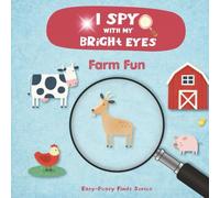 I Spy With My Bright Eyes: Farm Fun