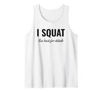 I Squat See Back for Details Gym Workout This Is Why I Squat Canotta