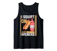 I Squirt On Juicy Wieners Funny BBQ Ketchup Design Canotta