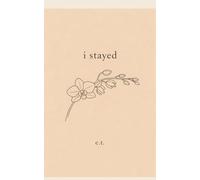 i stayed