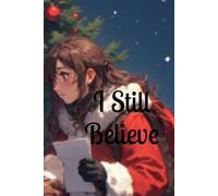 I Still Believe