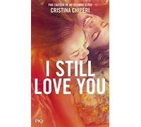 I still love you