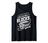 I Still Play with Blocks Auto Motoagricole Meccanico Canotta