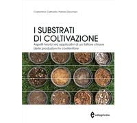 Libri Patrizia Zaccheo / Costantino Cattivello - I Substrati Di Coltivazione. As