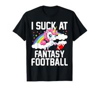 I Suck at Fantasy Football Unicorn Fantasy Football Loser Maglietta