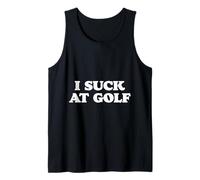 I Suck At Golf Funny Simple Typography Canotta