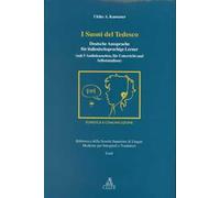 I suoni del tedesco. Deutsche Aussprache für italienischsprachige Lerner. Con 5 audiocassette