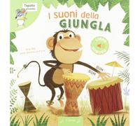 I suoni della giungla. Ediz. a colori