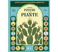 I superpoteri delle piante