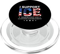 I Support ICE - Diritto patriottico sull'immigrazione sulla sicurezza delle frontiere PopSockets PopGrip per MagSafe