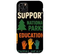 I Support National Parks Education Mental Health Custodia per iPhone 11 Pro Max
