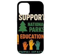 I Support National Parks Education Mental Health Custodia per iPhone 12/12 Pro