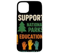 I Support National Parks Education Mental Health Custodia per iPhone 15 Plus