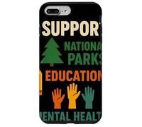 I Support National Parks Education Mental Health Custodia per iPhone 7 Plus/8 Plus