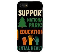 I Support National Parks Education Mental Health Custodia per iPhone SE (2020) / 7 / 8