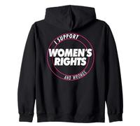 I Support Women's Rights And Wrongs Bold Text Graphic Felpa con Cappuccio