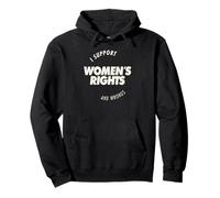 I Support Women's Rights And Wrongs Bold Text Graphic Felpa con Cappuccio
