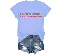 I Support Women's Rights and Wrongs camicia, maglietta da donna Diritti delle donne, maglietta Girl Powers, Blu Carolina, M