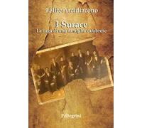 I Surace. La saga di una famiglia calabrese