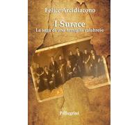 I Surace. La saga di una famiglia calabrese