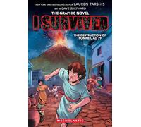 I Survived 10: I Survived the Destruction of Pompeii, AD 79: Volume 10