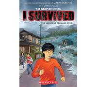 I Survived 12: I Survived the Japanese Tsunami, 2011: Volume 12