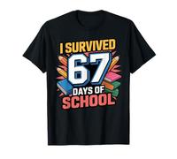 I Survived 67 Days of School Six Seven Funny Maglietta