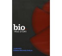 I Survived: Donna / Michael / Sheila