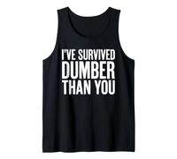 I Survived Dumber Than You Funny Men Canotta
