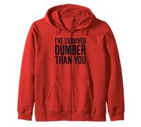 I Survived Dumber Than You Funny Men Felpa con Cappuccio