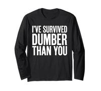I Survived Dumber Than You Funny Men Maglia a Manica