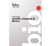 I Survived: Jennifer Sampson and Nora