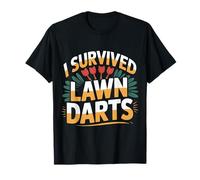 I Survived Lawn Darts Classic Yard Nostalgia Game Fun |- Maglietta