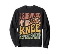 I Survived My Husbands Knee Replacement Chirurgia Articolare Felpa