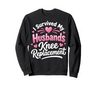 I Survived My Husbands Knee Replacement Chirurgia Articolare Felpa