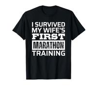 I Survived My Wife's First Marathon Training Maglietta