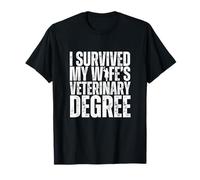 I Survived My Wife's Veterinary Degree Funny Veterinary Graduation Maglietta