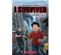 Lauren Tarshis I Survived the Attacks of September 11, 2001 (Graphic (Tascabile)