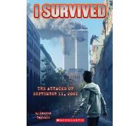 I Survived the Attacks of September 11, 2001: Volume 6