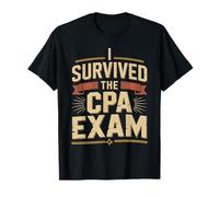 I Survived The Cpa Exam Finanza contabile - Maglietta