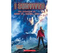 I Survived the Eruption of Mount St. Helens, 1980: Volume 14