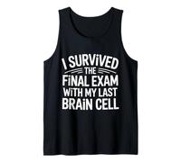I Survived The Final Exam with My Last Brain Cell - Canotta