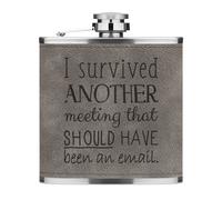 I Survived un'Altra Meeting Have Been Un Email 170ml Simil Pelle Hip Flask