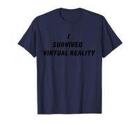 I Survived Virtual Reality Novelty Commemorative VR Games Maglietta