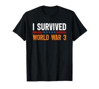 I Survived World War 3 Umorismo divertente WW3 Maglietta