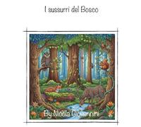I Sussurri del Bosco