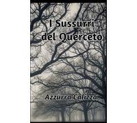 I Sussurri del Querceto