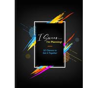 I Swear I’m Planning: 52 Chances to Get It Together | Abstract Frame - An Undated Weekly Journal with Dot Grid Pages, Goal-Setting, Real-Life Wins, ... Control of Your Chaos-One Week at a Time.