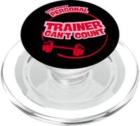 I Swear My Personal Trainer Can’t Count - Funny Gym Humor PopSockets PopGrip per MagSafe